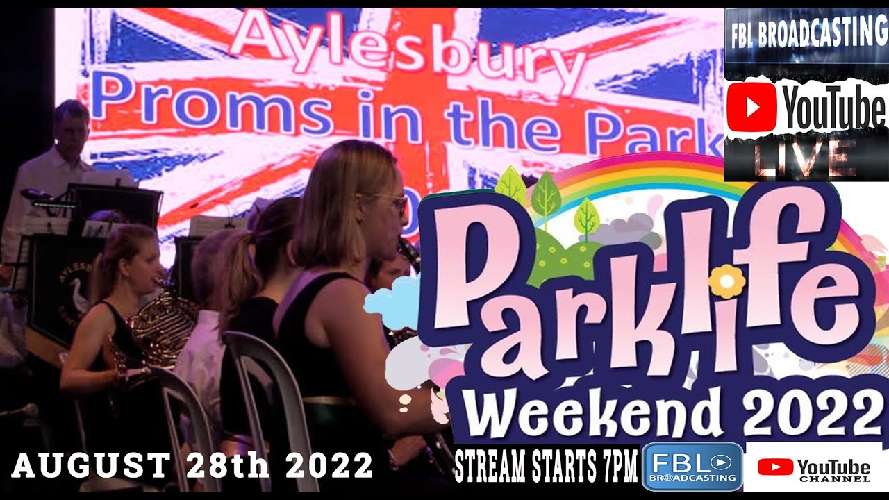 Proms in the Park 2022. Aylesbury Town Council. Aylesbury. Aylesbury Concert Band