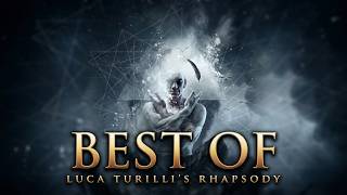 Luca Turillis Rhapsody - Best of/Collection [HQ]