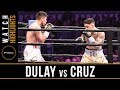 Dulay vs Cruz FULL FIGHT: February 23, 2019 - PBC on FS1