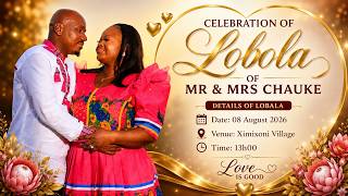 Mr & Mrs Chauke Lobola Celebration