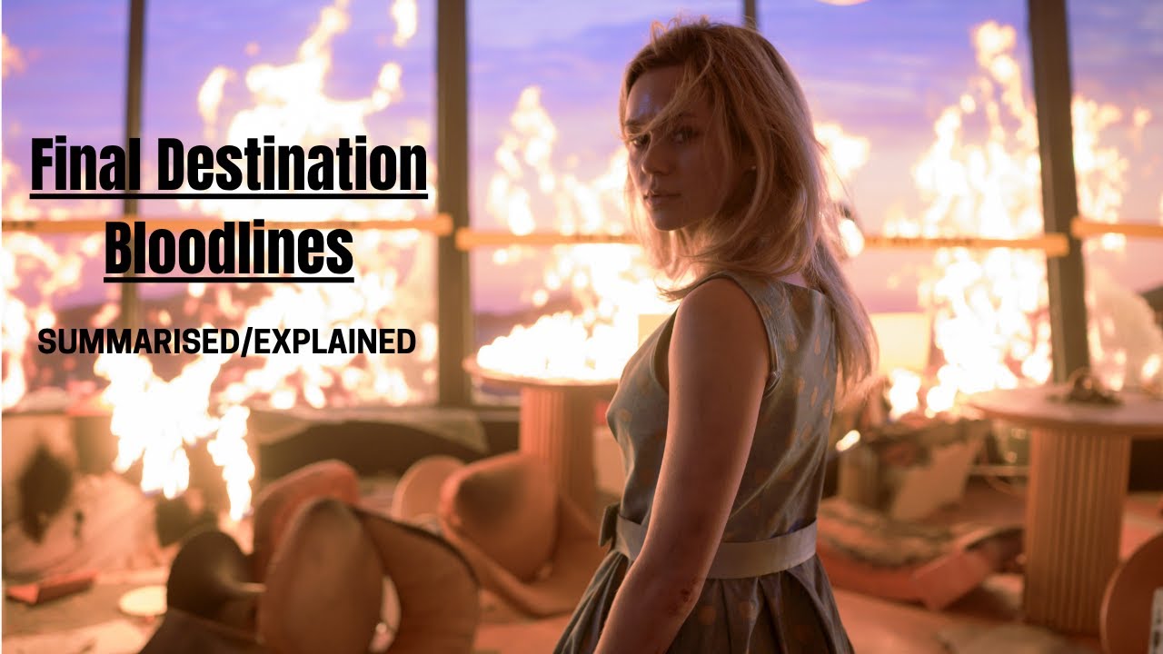 Final Destination : Bloodlines (2025) Explained/Summarised In Hindi