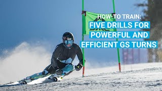 HowTo Train: Five Drills For Powerful GS Turns