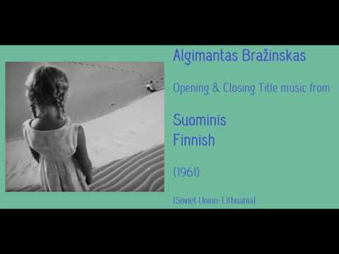 Algimantas Bražinskas: Suominis - Finnish - North Wind (1961)