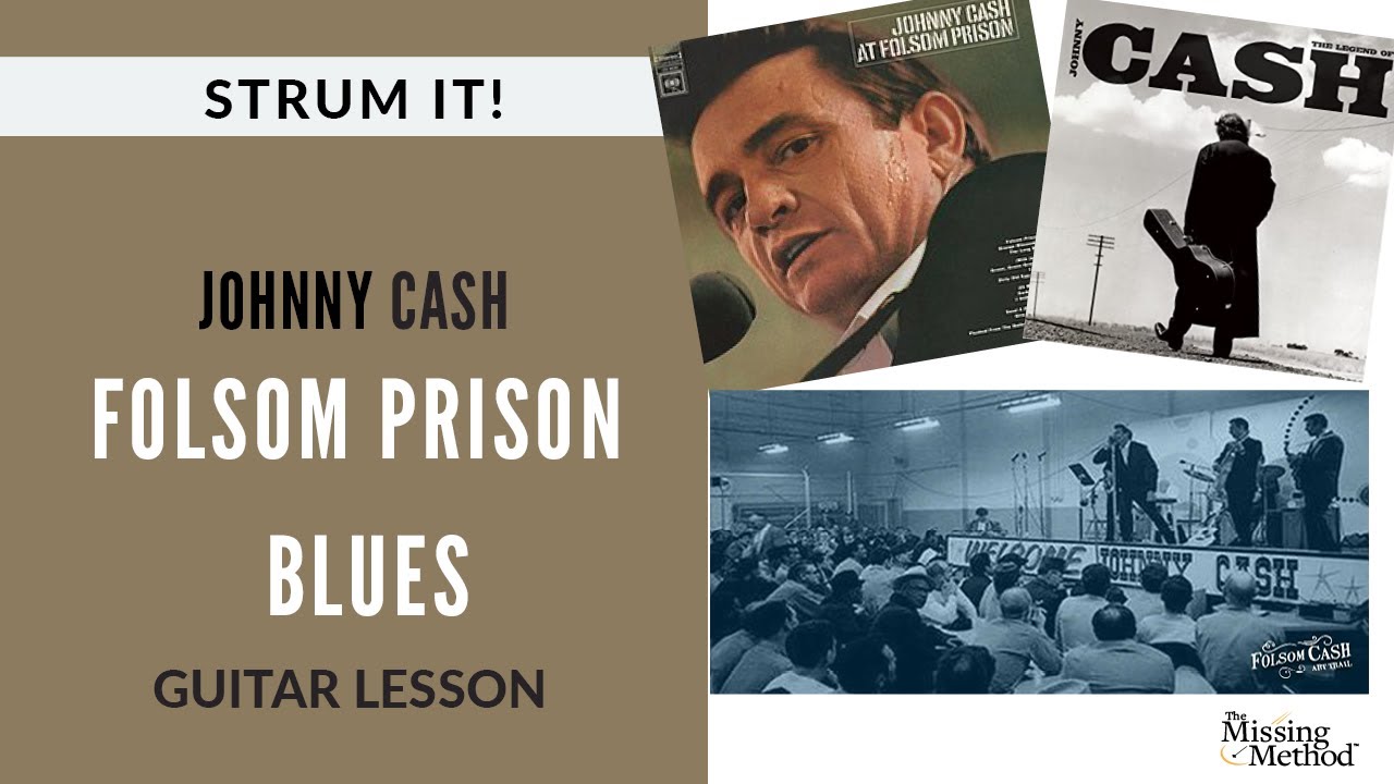 Strum It! How to Play "Folsom Prison Blues" by Johnny Cash YouTube