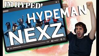 NEXZ "HYPEMAN" REACTION | I Think I Have a New Obsession 😍🔥