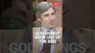 God Brings Good Out Of The Bad