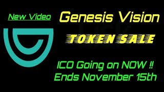 New Video!!  Genesis Vision Token Sale