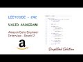 Leetcode 242 | Valid Anagram | Data Engineer Interview Problem | Python Solution