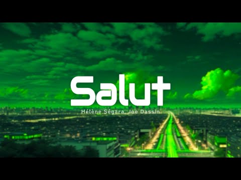 Hélène Ségara Joe Dassin Salut Paroles Lyrics