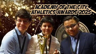 Academy of the City Athletics Awards 2025