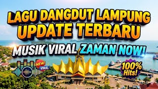 Kumpulan Lagu Lampung Dangdut Terbaru