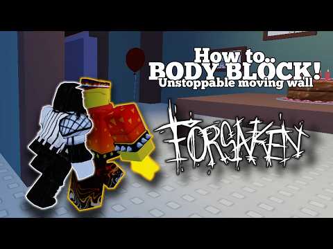 How to body block to stop killers chase! (Forsaken guide)