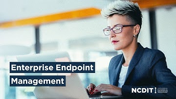 NCDIT Services: Enterprise Endpoint Management