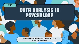 How to Conduct an Independent Samples t Test in JASP