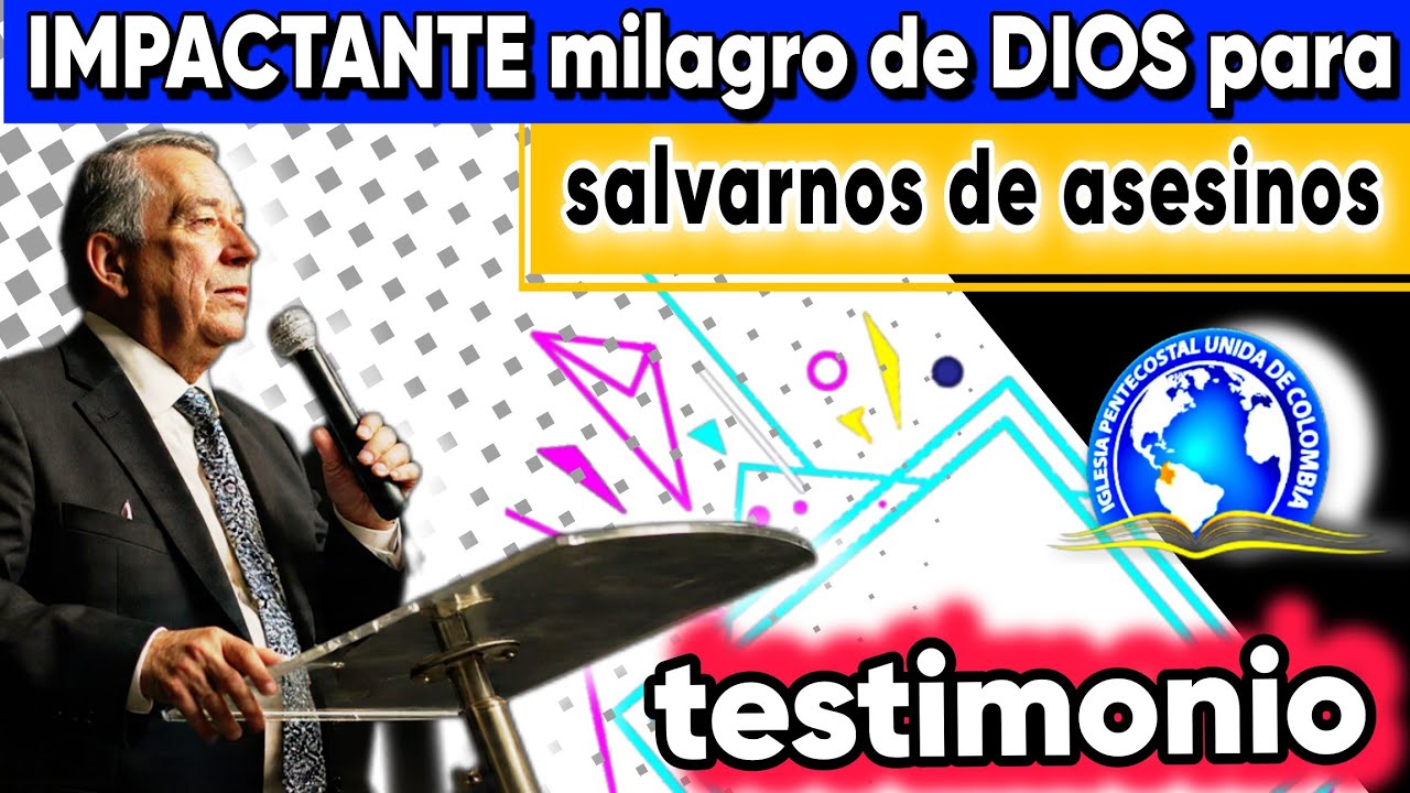testimonio impactante - DIOS hizo milagros para salvarnos de asesinos - harvey bermudez