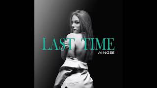 [Funky RnB] Aingee - Last Time