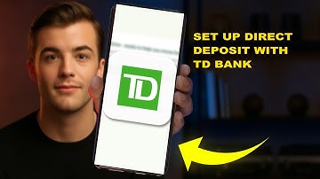 How To Set Up Direct Deposit With TD Bank 2025 (QUICK FIX)