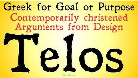 Teleological Arguments for the Existence of God
