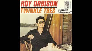 Roy Orbison - Twinkle Toes