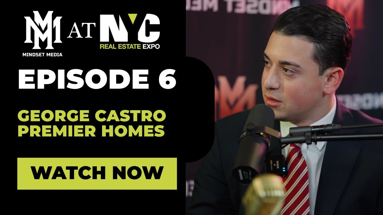 NYC Real Estate Expo: George Castro from Premier Homes