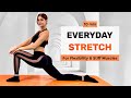 Do this stretch everyday for 10 min  full body stretch for flexibility  stiff muscles