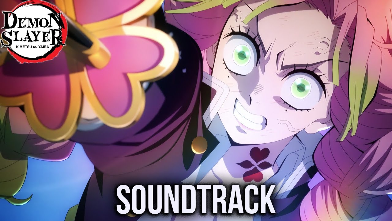 Demon Slayer Season 3 OST, Kimetsu No Yaiba Anime - playlist by Al X