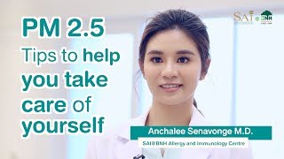 PM 2.5 - Tips to help you take care of yourself