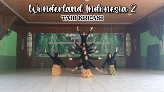 Tari Kreasi Wonderland Indonesia 2 || Kelompok 3 IXF SMP Negeri 21 Samarinda