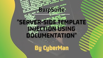 Burpsuite: Server-side template injection using Documentation(with explanation)