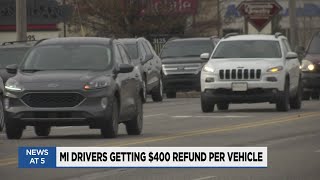 Michigan drivers to receive $400 refunds per vehicle from surplus funds