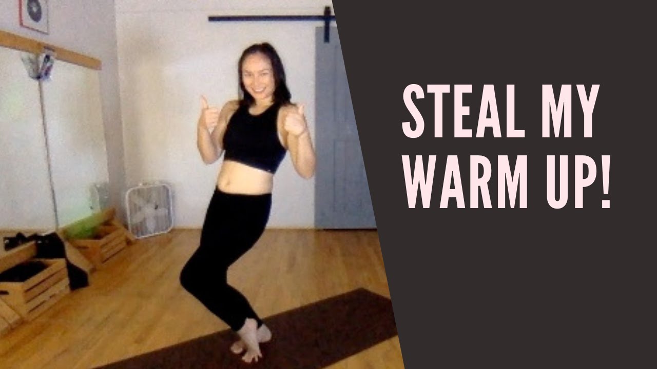 Steal My Warm Up! Dance Warm Up Routine - Follow Along - 20 Minutes ...