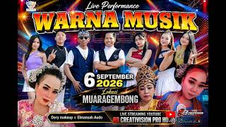 LIVE MALAM ' WARNA MUSIK ENTERTAINMENT ' EDISI 6 SEPTEMBER 2026