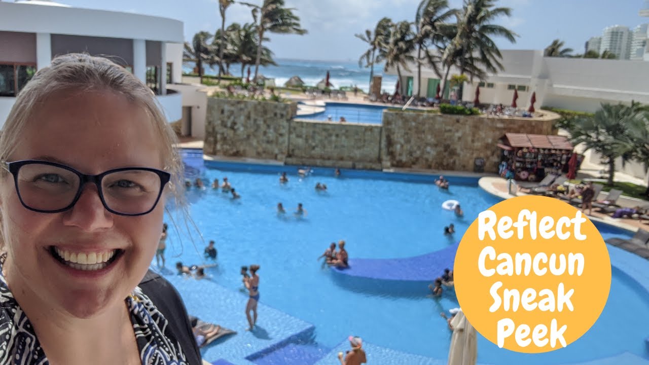 Cancun All Inclusive: Reflect Cancun All Inclusive Resort Tour