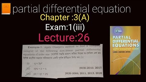 partial Differential Equation.Honours 4th year,chapter 3(A).Charpit