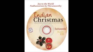 Joy to the world - Instrumental - Nadhaswaram Joy to the world - Instrumental - Nadhaswaram
