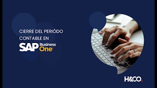 Cierre del periodo Contable en SAP Business One