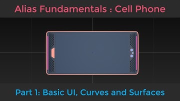 Alias Fundamentals : Cell Phone part1