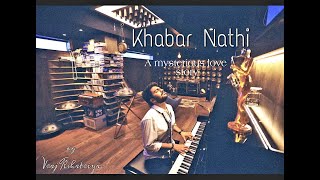 Khabar Nathi | The story of eternal love | Latest Gujarati Song by Vraj Kshatriya | ft.Meghna thaker