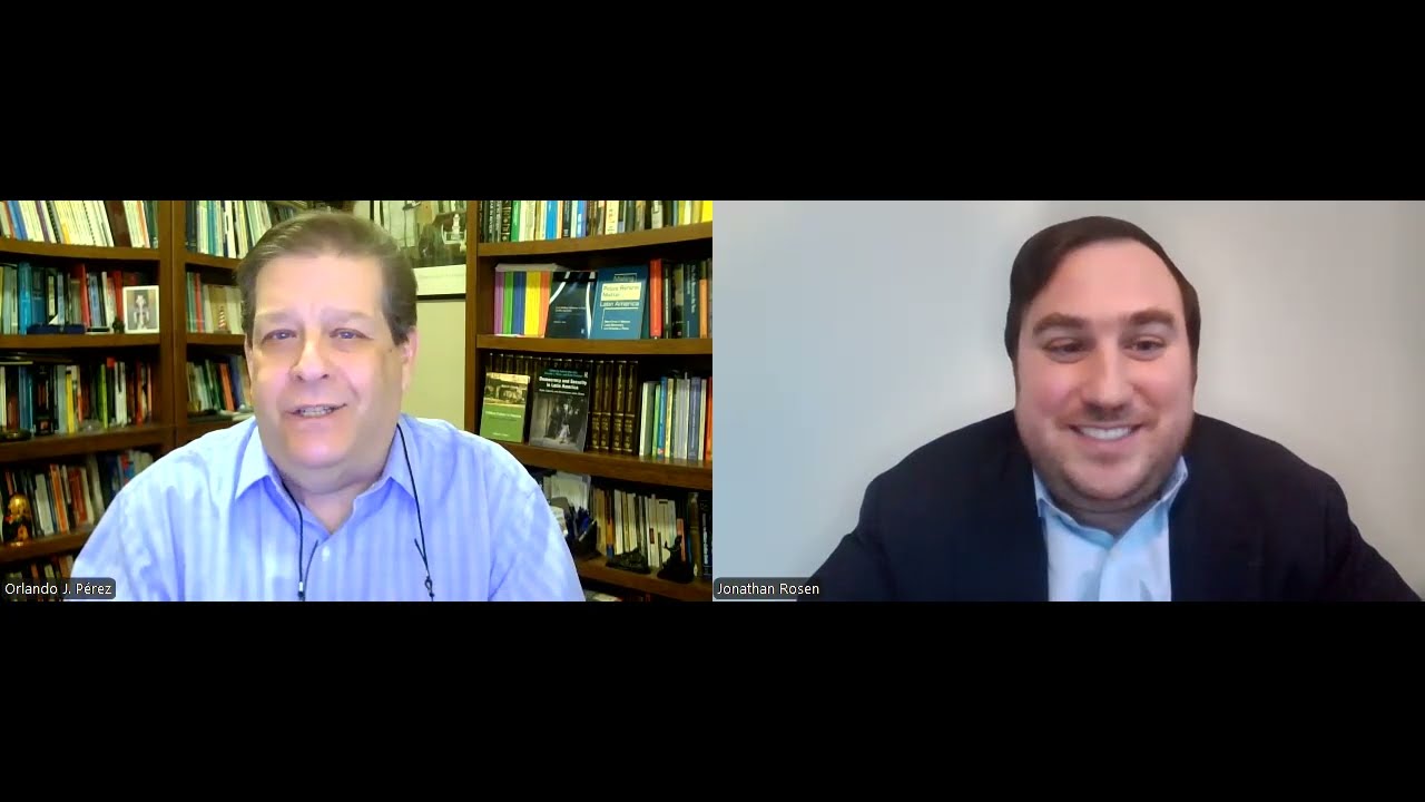 The Armed Forces, Security, and Current Affairs in Latin America-- Dr. Orlando Pérez