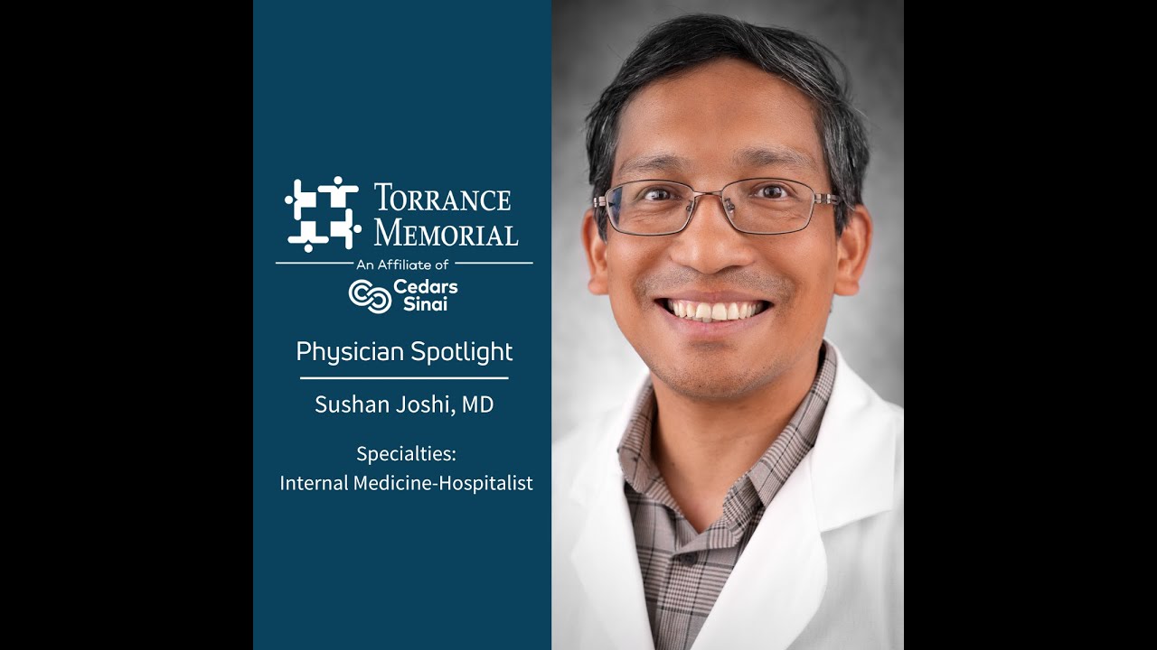 Physician Spotlight: Sushan Joshi, MD
