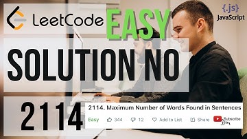 LEETCODE SOLUTION 2114 | Maximum Number of Words Found | Leetcode for BEGINNERS | EASY | Javascript