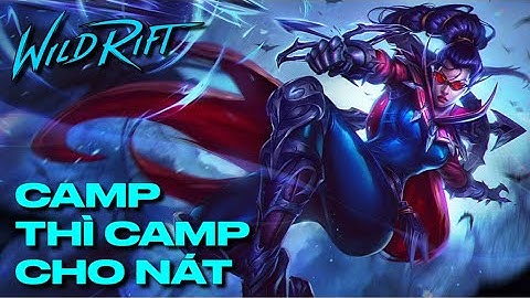 LMHT : Tốc Chiến - VAYNE TOP - Bị CAMP sấp mặt và câu nói huyền thoại “ Phải Camp cho nát “