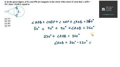 8  In the given figure, if PA and PB are tangents to the circle with centre O such that ∠APB = 50°,