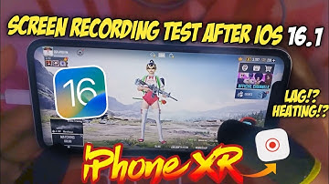 iPhone XR Screen Recording Test After iOS 16.1 🔥 Lag? Heating?