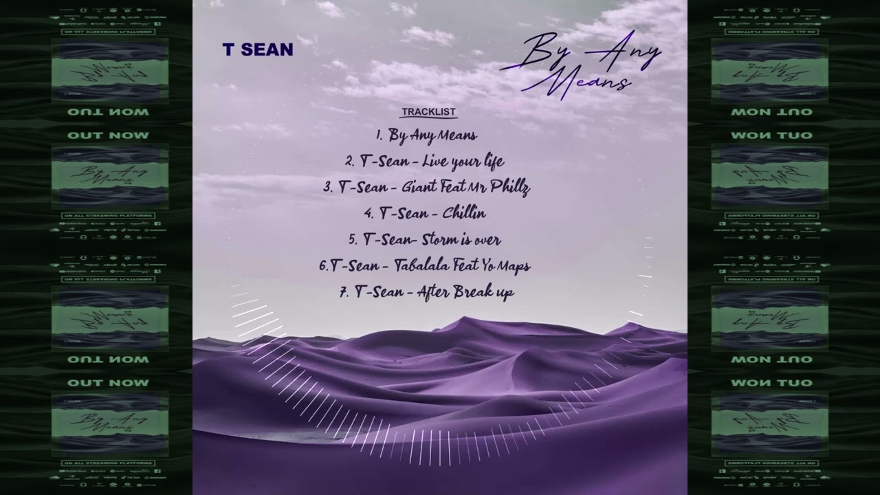 T sean   By Any Means Playlist 2024