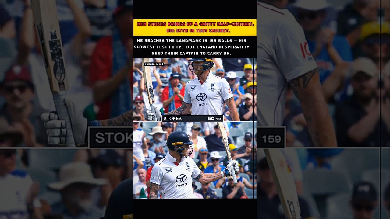 Ben Stokes Grits It Out! 🏴‍☠️ Captain’s Slowest Test Fifty When England Need Him Most 💪🔥 