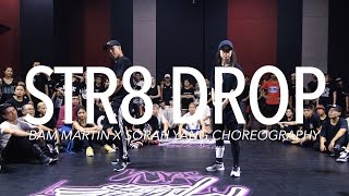 Str8 Drop - Offset (Migos) | Bam Martin x Sorah Yang Choreography | Summer Jam Dance Camp 2016