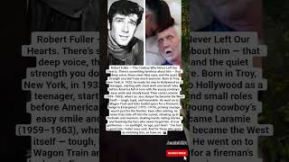 Why Robert Fuller Will Always Be Remembered as a True Hero