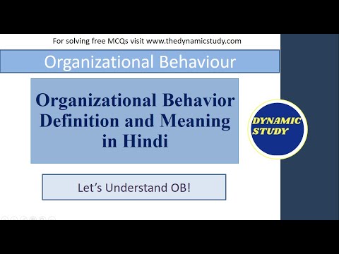 Organizational Behavior Definition and Meaning in Hindi