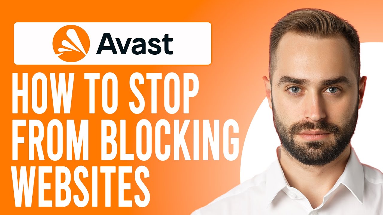 How to Stop Avast from Blocking a site (Here Is How to Fix It